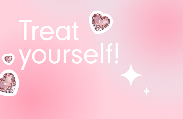 Treat Yourself